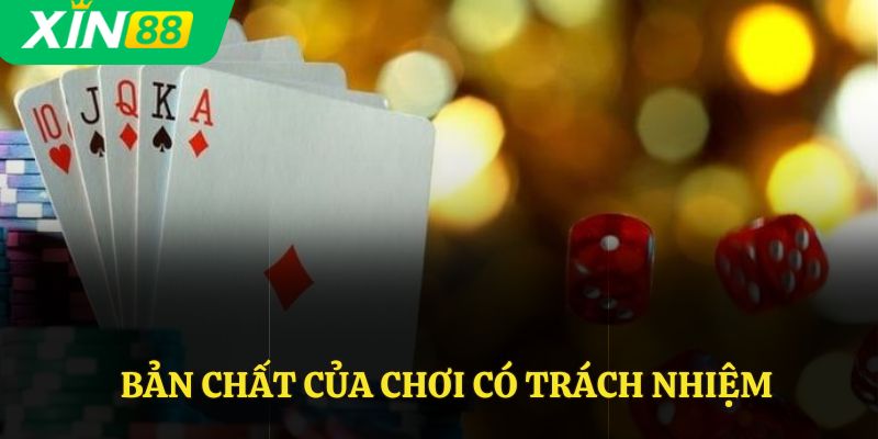 Bản chất của chơi có trách nhiệm
