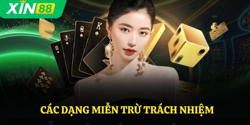 Các dạng miễn trừ trách nhiệm