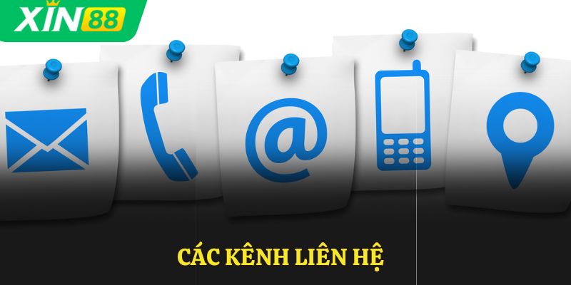 Các kênh liên hệ Xin88