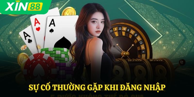 Sự cố thường gặp khi đăng nhập