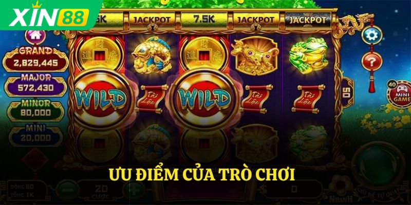 Ưu điểm của trò chơi