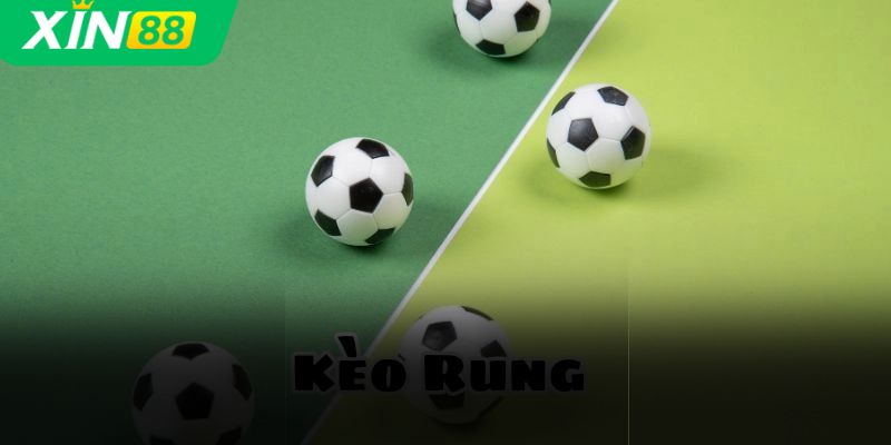 Cách loại hình của kèo rung