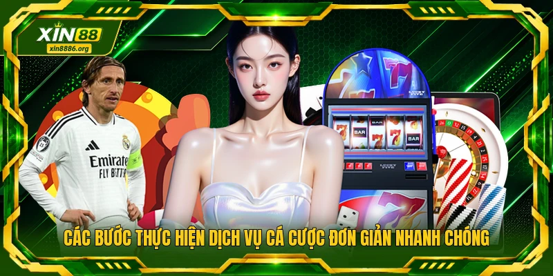 Các bước thực hiện dịch vụ cá cược đơn giản nhanh chóng